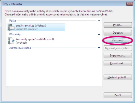Následně vyberte nově vytvořený účet. Pokračujte kliknutím na tlačítko Vlastnosti.