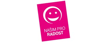 Našim pro radost